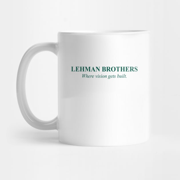 Lehman Brothers - Where vision gets built. by tonycastell